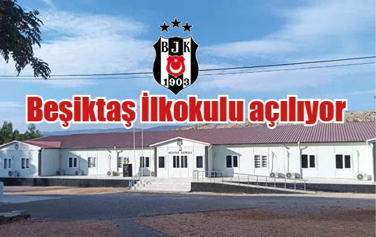 Beşiktaş İlkokulu açılıyor
