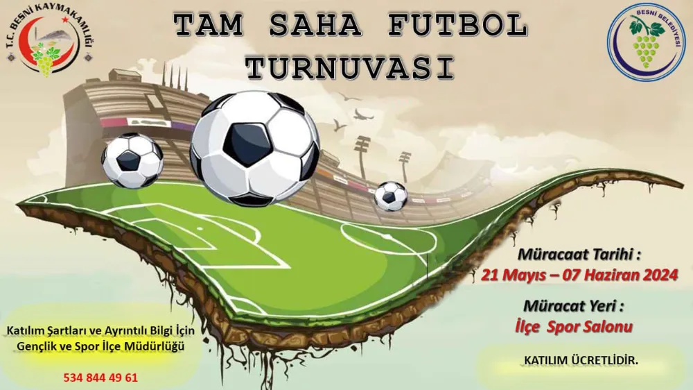 Besni Kaymakamlığı futbol turnuvası başlıyor