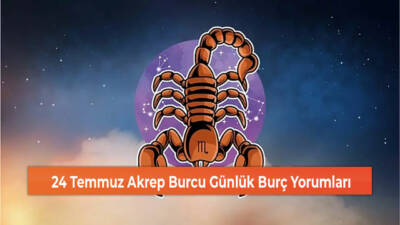24 Temmuz Çarşamba günü, Plüton'un etkisi altında, Akrep ve yükselen