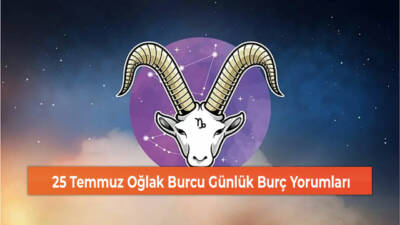 25 Temmuz Perşembe günü Oğlak burçları ve yükselen Oğlaklar için