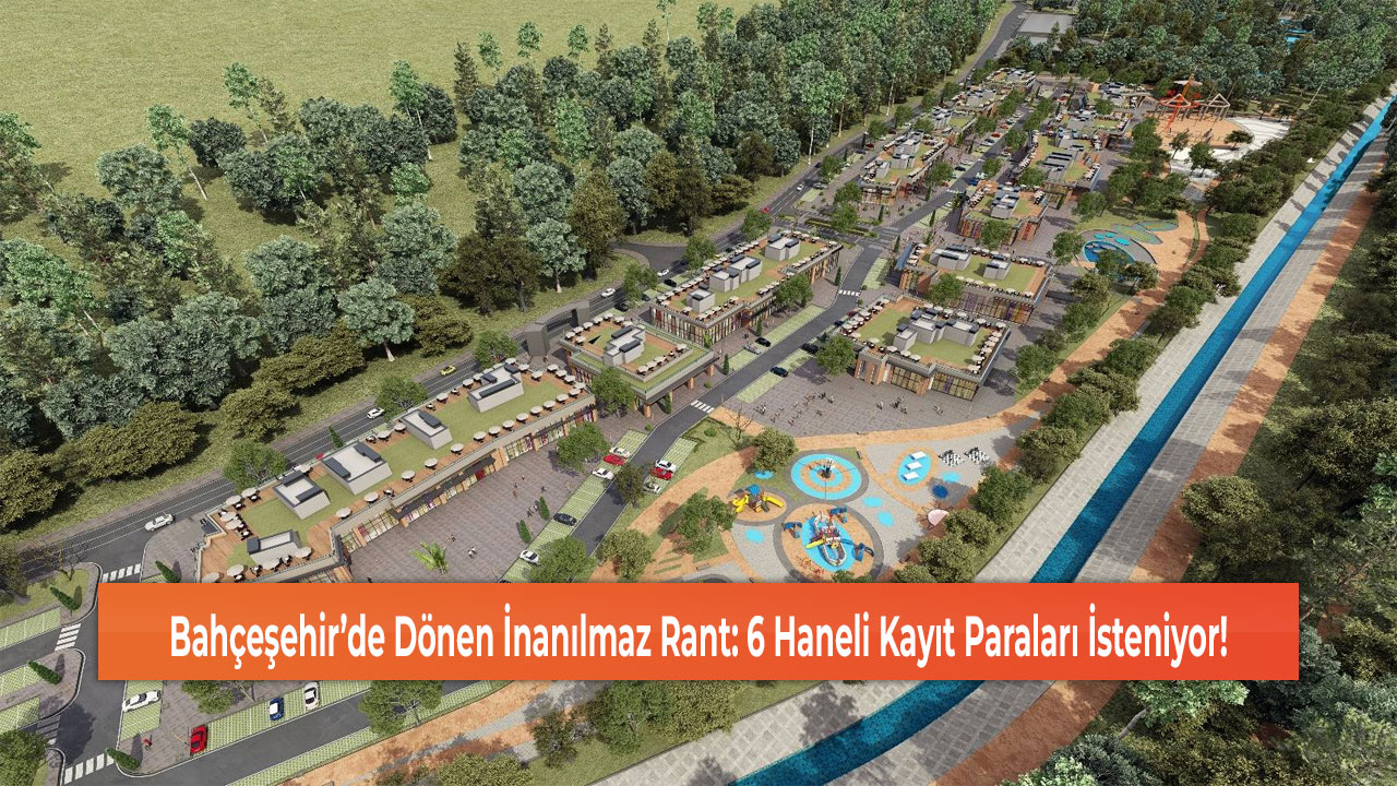 Bahçeşehir’de Dönen İnanılmaz Rant: 6 Haneli Kayıt Paraları İsteniyor!