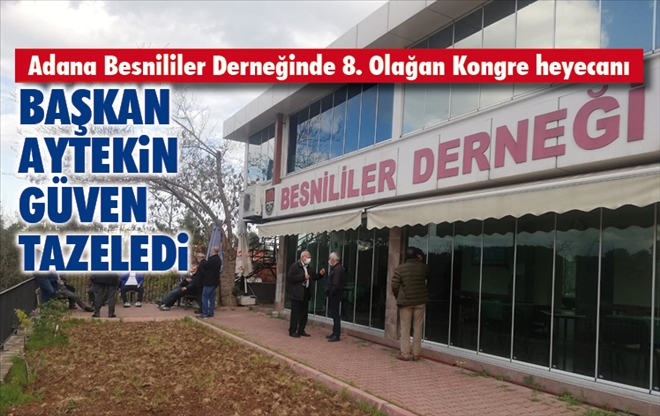 Adana Besnililer Derneği geçtiğimiz