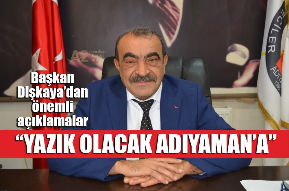 Adıyaman Gazeteciler Cemiyeti Başkanı