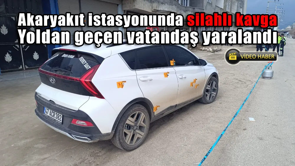 Akaryakıt istasyonunda silahlı kavga: