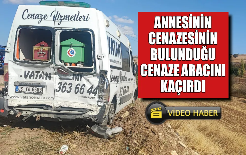 Osmaniye’de içinde annesinin cenazesinin