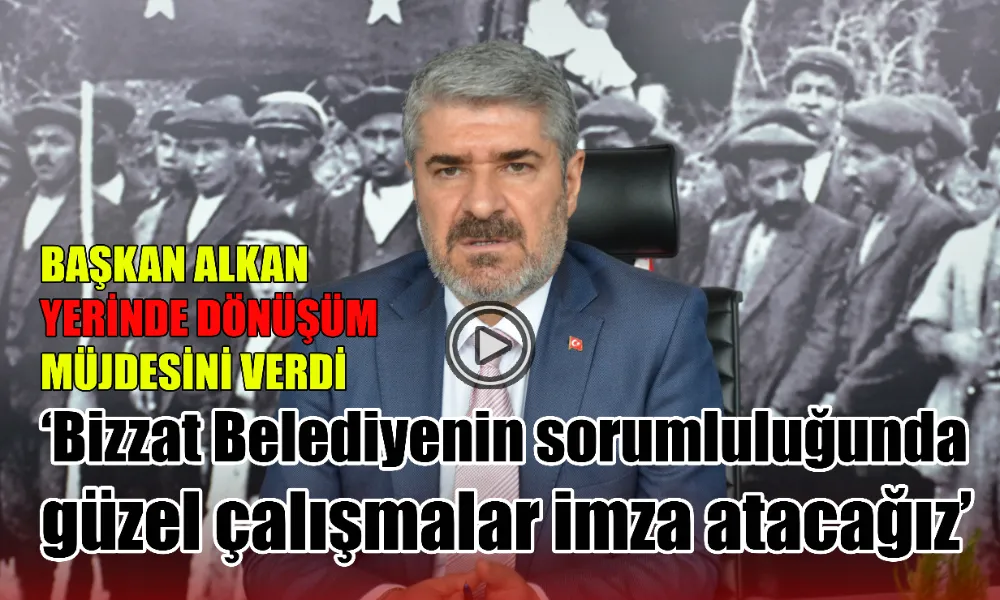 BİZZAT BELEDİYENİN SORUMLULUĞUNDA GÜZEL ÇALIŞMALARA