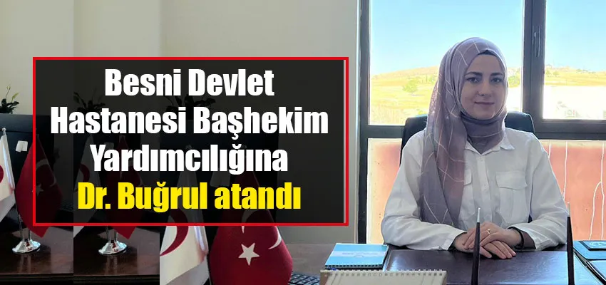 Besni Devlet Hastanesi Başhekim