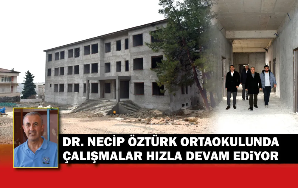 DR. NECİP ÖZTÜRK ORTAOKULUNDA