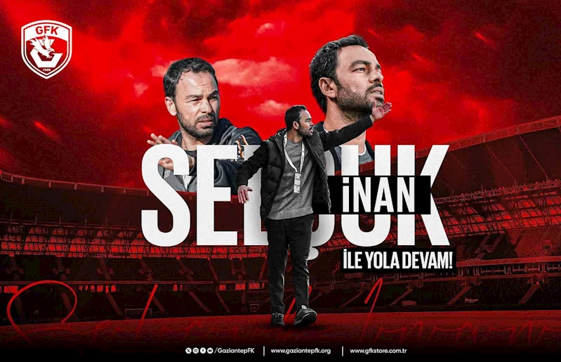 Gaziantep FK, Selçuk İnan’la