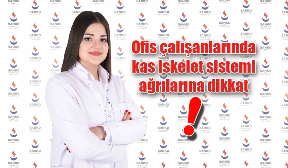 SANKO Üniversitesi Hastanesi Fizyoterapistlerinden