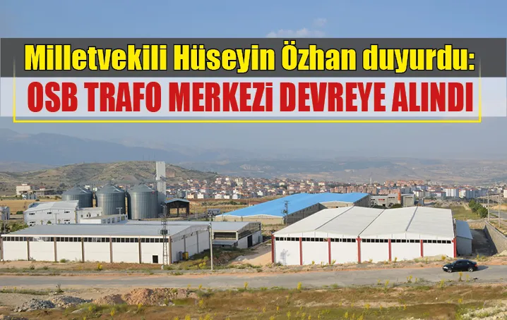 Milletvekili Hüseyin Özhan duyurdu