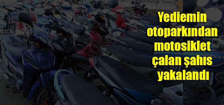 Besni’de yediemin otoparkından motosiklet