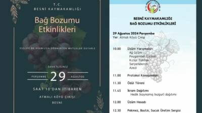 Besni Kaymakamlığı ve Besni Belediyesi işbirliğiyle düzenlenecek Bağ Bozumu Şenliği,