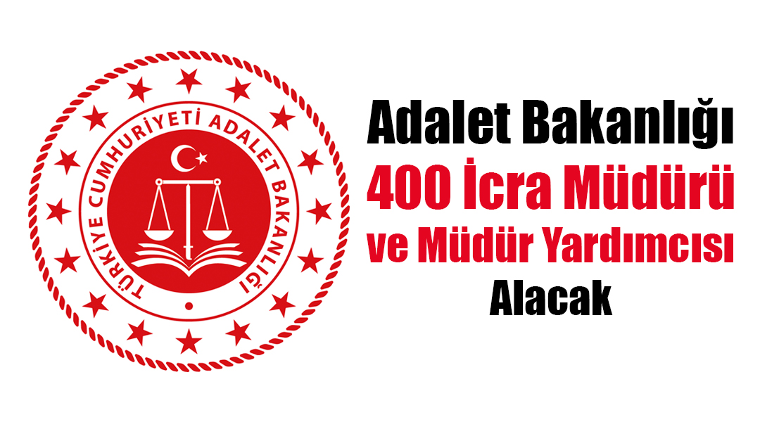 Adalet Bakanlığı, 300’ü açıktan,