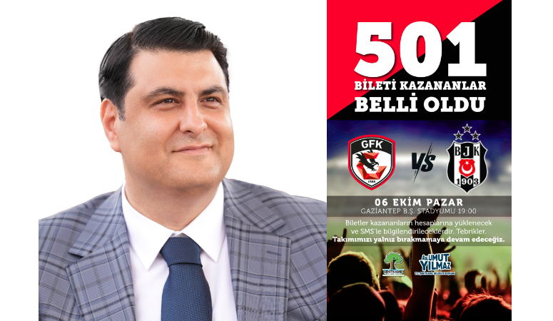 BAŞKAN YILMAZ’DAN GAZİANTEP FK – BEŞİKTAŞ MAÇINA 501 BİLET