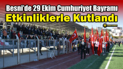 Besni Mustafa Erdemoğlu Anadolu Lisesi tarafından düzenlenen 29 Ekim Cumhuriyet