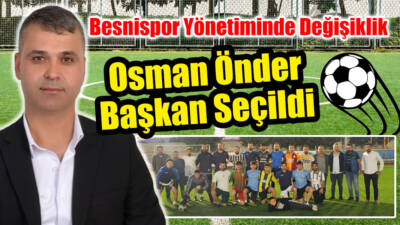 Besnispor’un yönetiminde önemli bir değişiklik yaşandı ve kulübün yeni başkanı