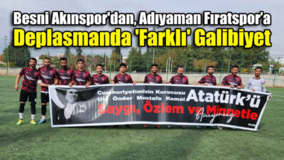 Adıyaman Mansur Yardımcı Stadyumu'nda saat 12:00’de başlayan karşılaşmada Besni Akınspor,