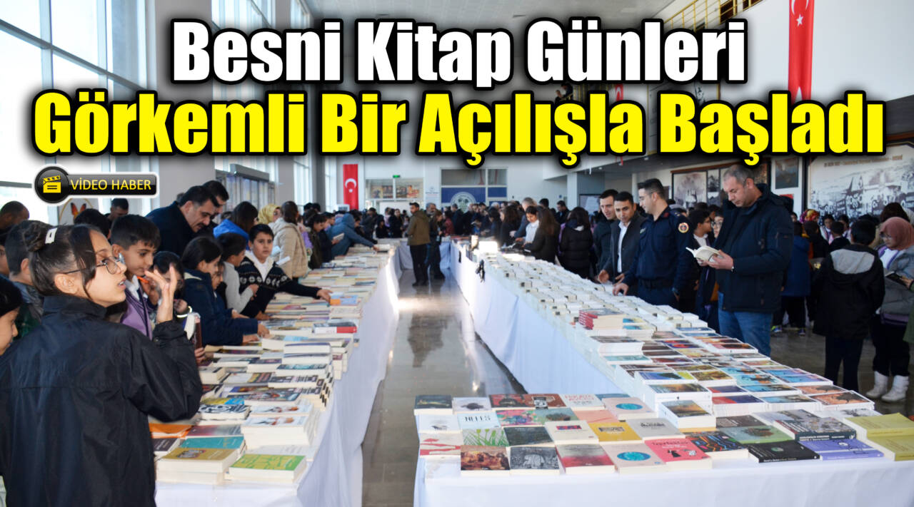 Besni Kitap Günleri Görkemli Bir Açılışla Başladı