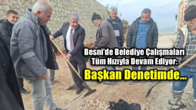 Besni Belediye Başkanı Reşit Alkan, Başkan Yardımcısı Ali Payam ve