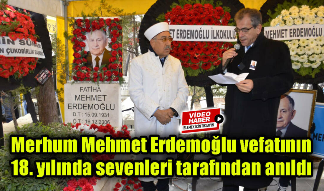 Besnili Bilge Merhum Mehmet Erdemoğlu vefatının 18. yılında mezarı başında