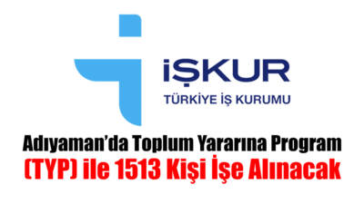 Adıyaman Çalışma ve İş Kurumu İl Müdürlüğü (İŞKUR) ve Adıyaman