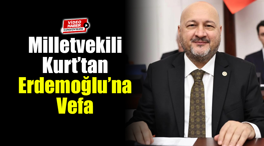 Ak Parti Adıyaman Milletvekili,