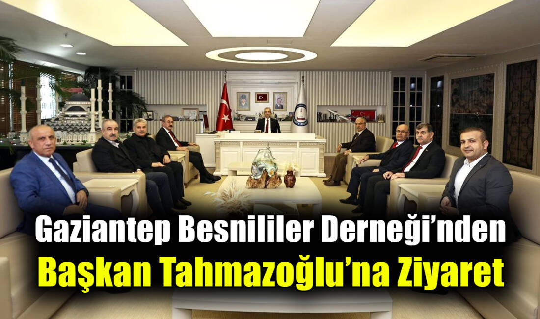 Gaziantep Besnililer Eğitim Kültür ve Dayanışma Derneği yeni başkanı Aydın