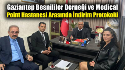 Gaziantep Besnililer Eğitim Kültür ve Dayanışma Derneği ile Özel Medical