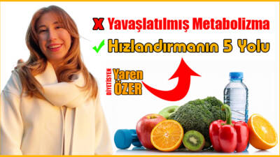 Yavaşlatılmış Metabolizma: Hızlandırmanın 5 Yolu