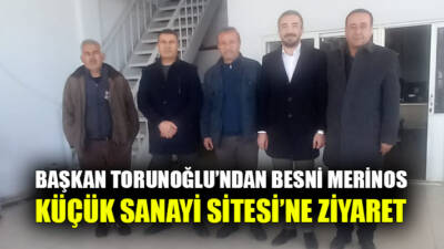 Adıyaman Ticaret ve Sanayi Odası (ATSO) Başkanı Mehmet Torunoğlu, Besni