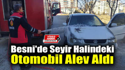 Besni 15 Temmuz Şehitler Mahallesi'nde seyir halindeki bir otomobil aniden