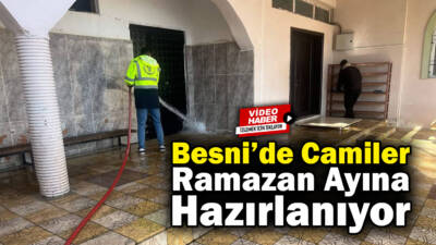 Besni Belediyesi Temizlik İşleri Müdürlüğü ekipleri, Ramazan ayı öncesinde ilçedeki