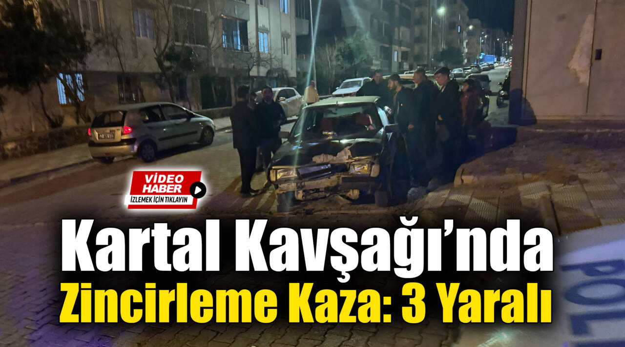 Besni’de Yenikent Kartal Kavşağı'nda meydana gelen zincirleme trafik kazasında 3