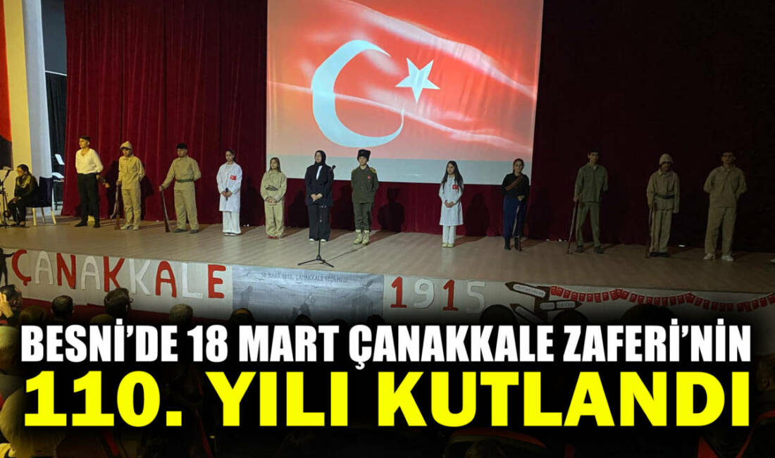 18 Mart Şehitleri Anma Günü ve Çanakkale Zaferi’nin 110. yıl