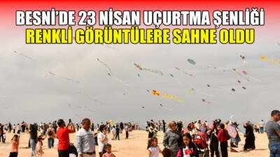 23 Nisan Ulusal Egemenlik ve Çocuk Bayramı dolayısıyla Besni Belediyesi