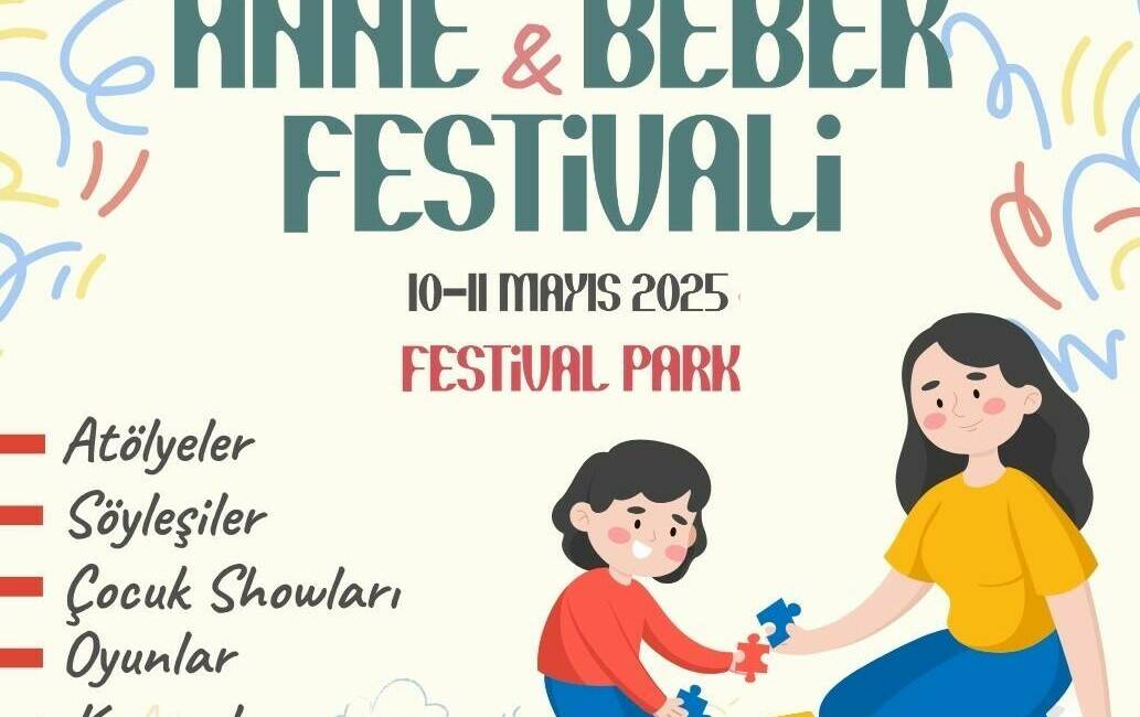 Gaziantep Büyükşehir’den Anne – Bebek festivali Gaziantep Büyükşehir Belediyesi, Türkiye'de ilk olan "Anne-Bebek Festivali"ni Cumhurbaşkanı Recep