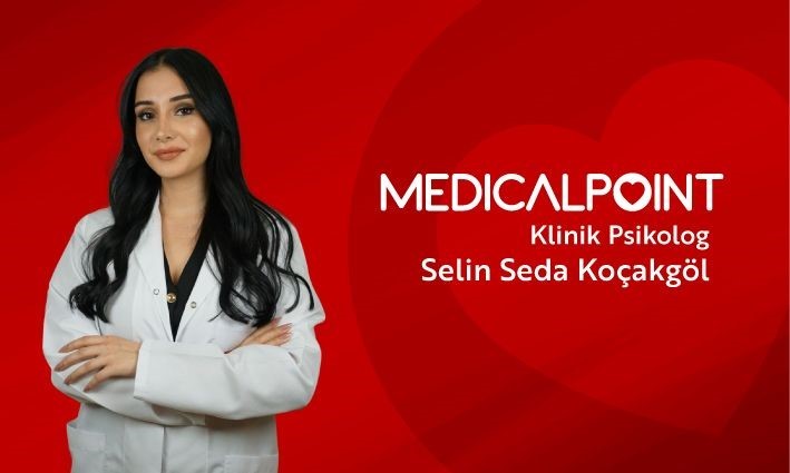 Klinik Psikolog Koçakgöl, Medıcal Poınt Gaziantep Hastanesi’nde Medical Point Gaziantep Hastanesi, kadrosuna Klinik Psikolog Selin Seda Koçakgöl'ü