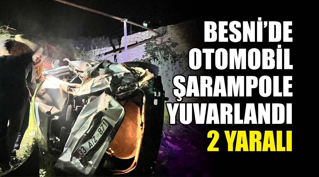 Besni'ye bağlı Üçgöz (Sofraz) ve Kutluca (Fal) köyü arasında meydana