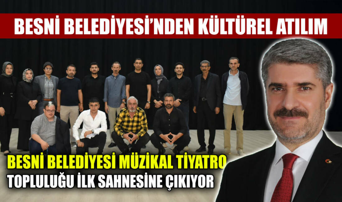 Besni Belediyesi, ilçede kültür ve sanat adına önemli bir adım