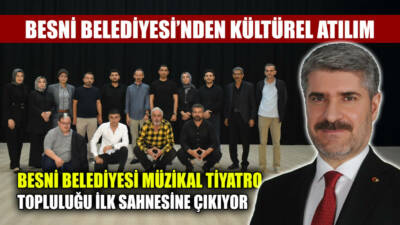 Besni Belediyesi, ilçede kültür ve sanat adına önemli bir adım