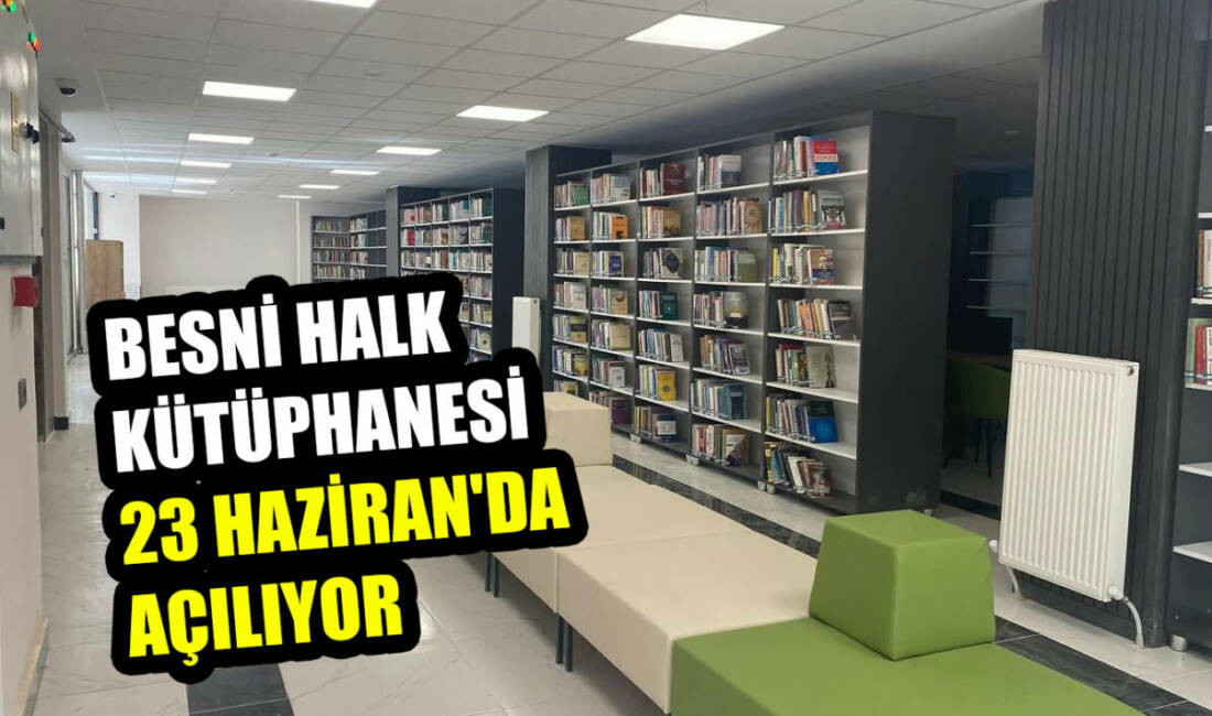 Besni’de yapımı tamamlanan ve modern donanımıyla dikkat çeken yeni İlçe