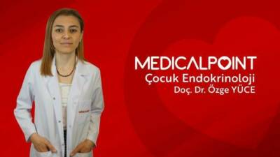 Medical Point Gaziantep Hastanesi, uzman ekibini genişleterek Çocuk Endokrinolojisi Hastalıkları