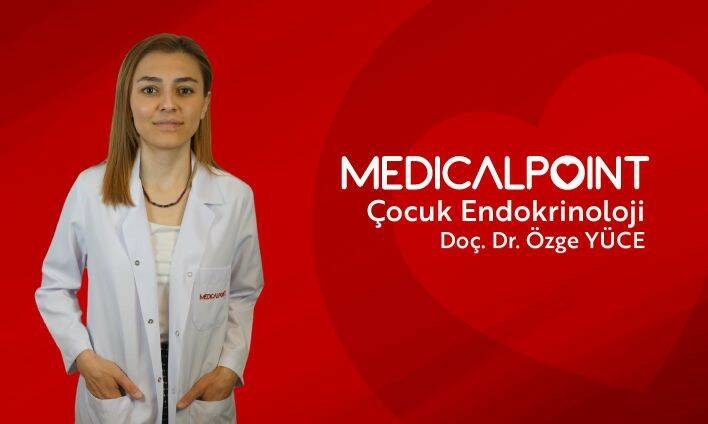 Medical Point Gaziantep Hastanesi, uzman ekibini genişleterek Çocuk Endokrinolojisi Hastalıkları