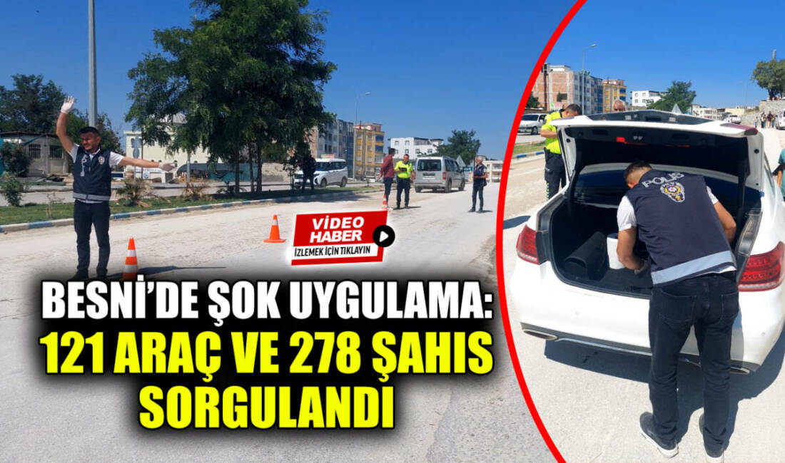 Besni İlçe Emniyet Müdürlüğü, kamu düzeninin sağlanması, suç ve suçlularla