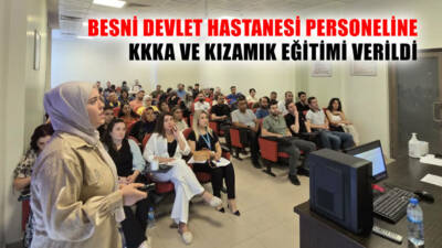 Besni Devlet Hastanesi’nde, Kırım Kongo Kanamalı Ateşi (KKKA) ve kızamık