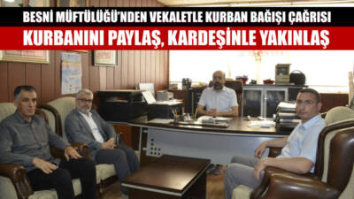 Besni İlçe Müftüsü Sabri Erçek, Türkiye Diyanet Vakfı (TDV) ile