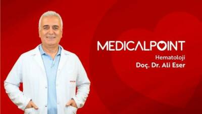 Medical Point Gaziantep Hastanesi Hematoloji Uzmanı Doç. Dr. Ali Eser,