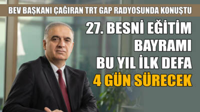 Besni Eğitim Vakfı (BEV) Başkanı Şaban Çağıran, TRT GAP Diyarbakır