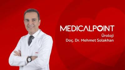 Medical Point Gaziantep Hastanesi Üroloji Uzmanı Doç. Dr. Mehmet Solakhan,